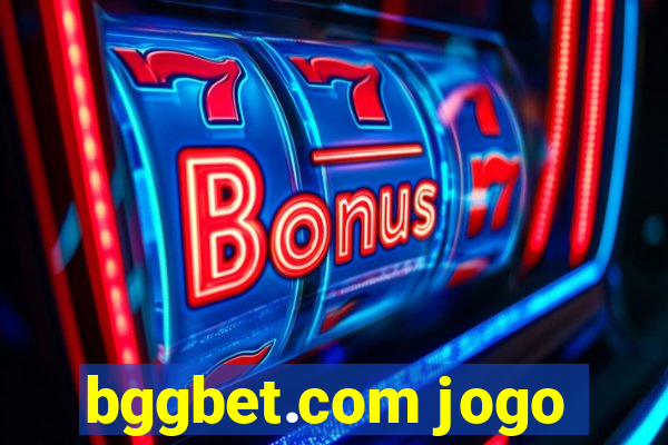 bggbet.com jogo